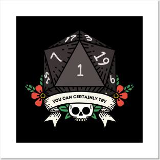 You Can Certainly Try Crit Fail D20 from DND Posters and Art